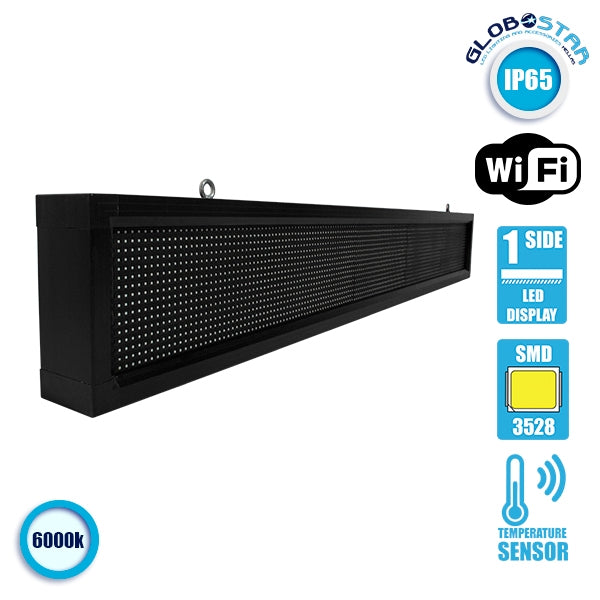 GLOBOSTAR®DISPLAY 90260 Κυλιόμενη Ψηφιακή Επιγραφή P10 Μονής Όψης LED AC 220-240V Αδιάβροχο IP54 Ψυχρό Λευκό 6000K - WiFi Control μέσω FK APP - Αισθητήρας Θερμοκρασίας & Υγρασίας - Μ168 x Π9 x Υ24cm - 2 Χρόνια Εγγύηση - ledmania.gr