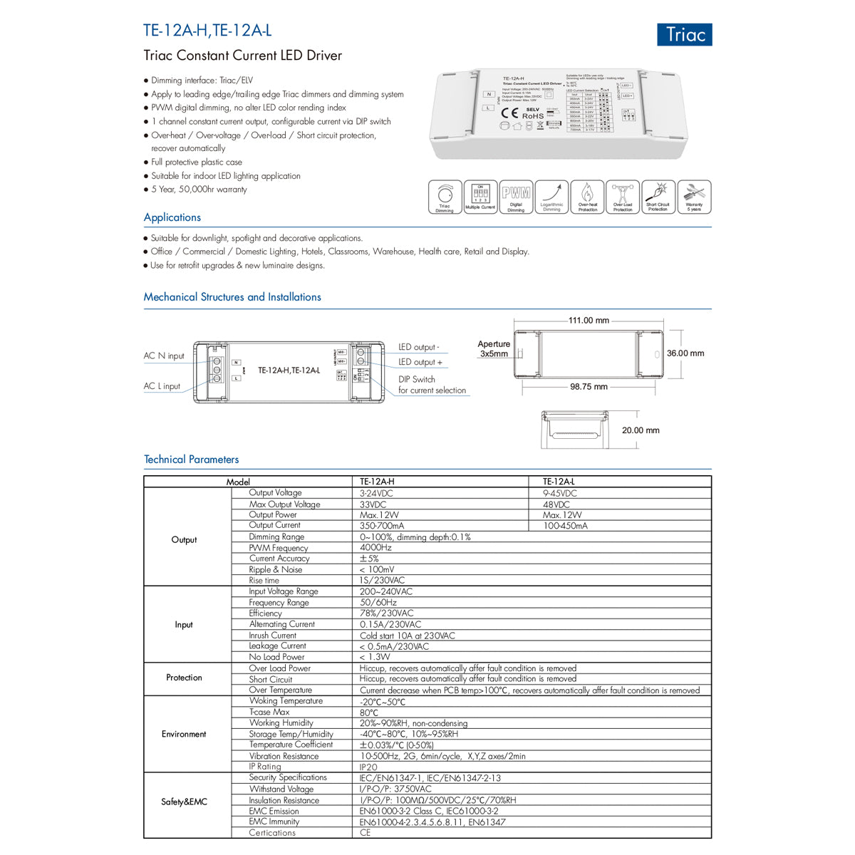 GloboStar® 73132 TE-12A-L SKYDANCE AC Triac Dimmable Constant Current LED Driver 1 Κανάλι AC 200-240V 1 x 0.15A 12W - Max 0.15A 12W - IP20  Μ11.1 x Π3.7 x Υ2cm - 5 Χρόνια Εγγύηση