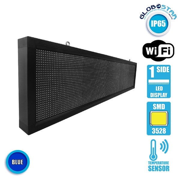 GLOBOSTAR®DISPLAY 90283 Κυλιόμενη Ψηφιακή Επιγραφή 160x32cm P10 Μονής Όψης LED AC 220-240V Αδιάβροχο IP65 Μπλε - WiFi Control μέσω FK APP - Αισθητήρας Θερμοκρασίας & Υγρασίας - Μ168 x Π9 x Υ40cm - 2 Χρόνια Εγγύηση - ledmania.gr